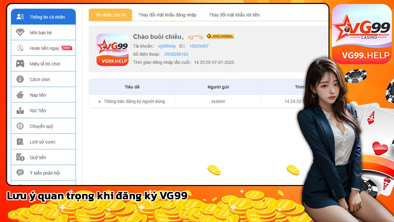 Lưu ý quan trọng khi đăng ký VG99