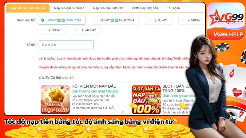 Tốc độ nạp tiền như tốc độ ánh sáng bằng ví điện tử